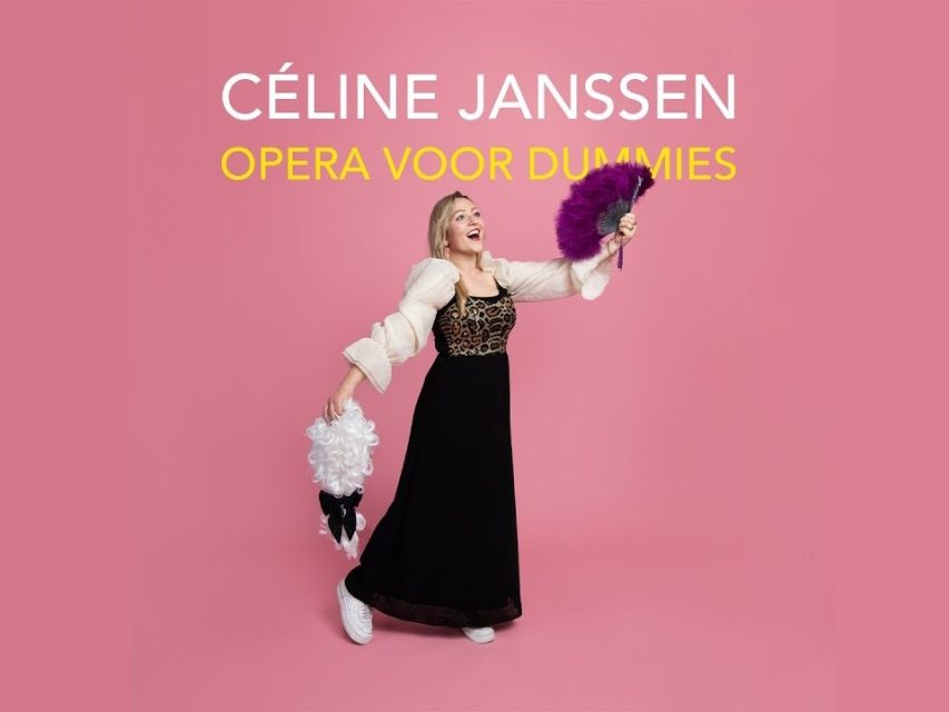 Nootstroom tipt Opera voor Dummies van Sopraan Céline Janssen